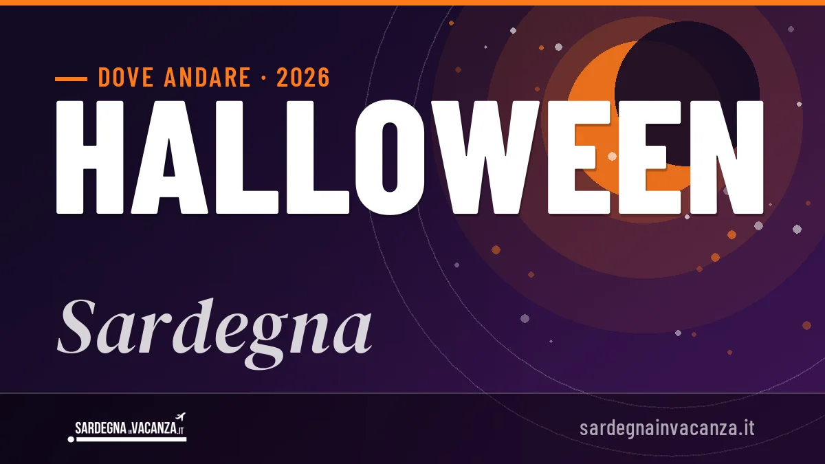 Halloween 2026 in Sardegna: mete, idee e dove dormire